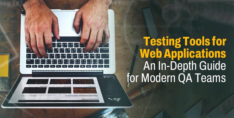 Testing Tools for Web Applications