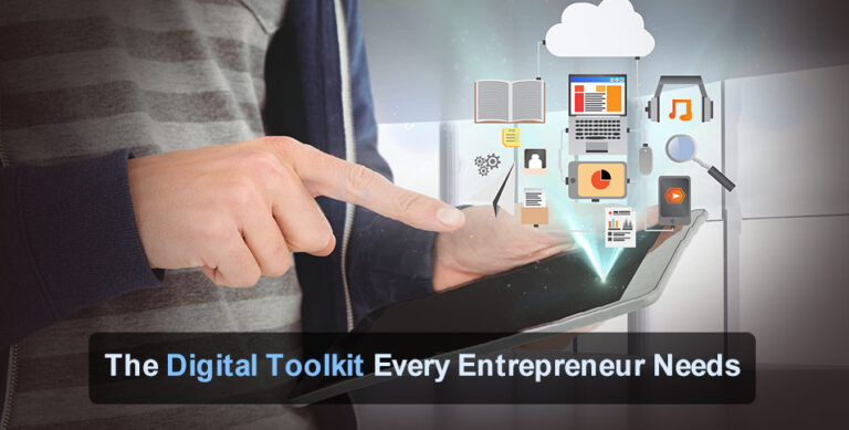The Digital Toolkit Every Entrepreneur Needs