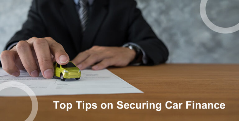 Top Tips on Securing Car Finance