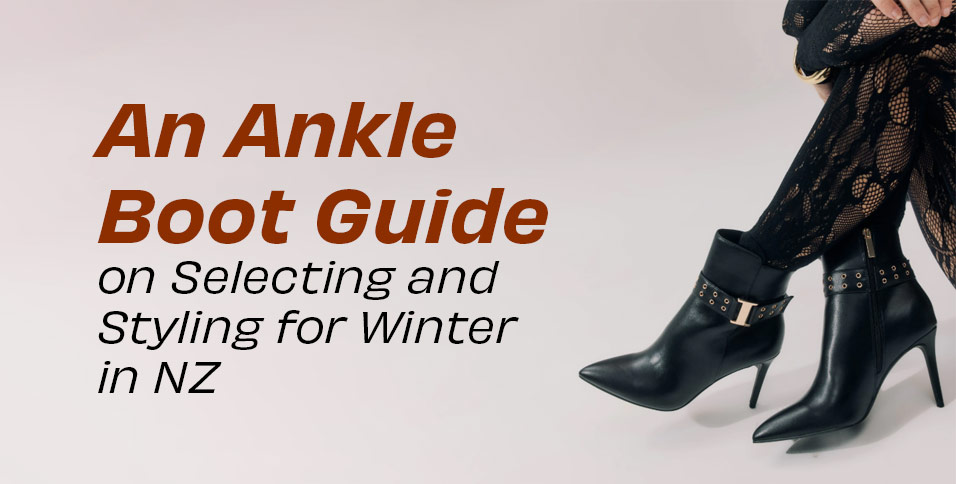 Ankle Boot Guide