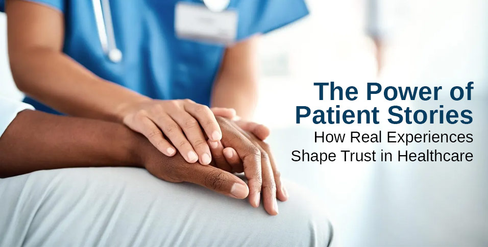 Power of Patient Stories