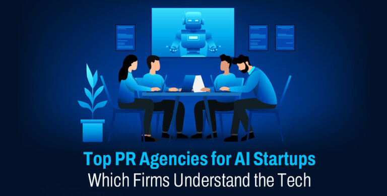 Top PR Agencies for AI Startups