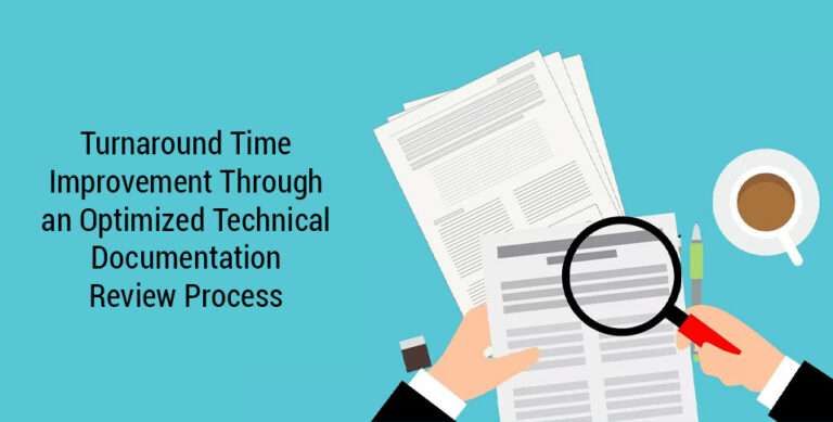 Turnaround Time Improvement Through an Optimized Technical Documentation Review Process