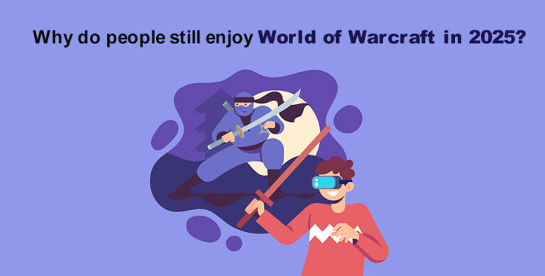 Why do people still enjoy World of Warcraft in 2025?
