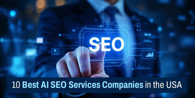 10 Best AI SEO Services Companies in the USA