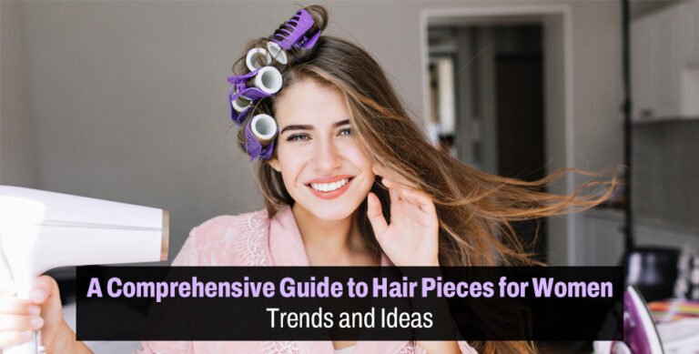 Guide to Hair Pieces for Women