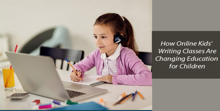 How Online Kids' Writing Classes Are Changing Education for Children