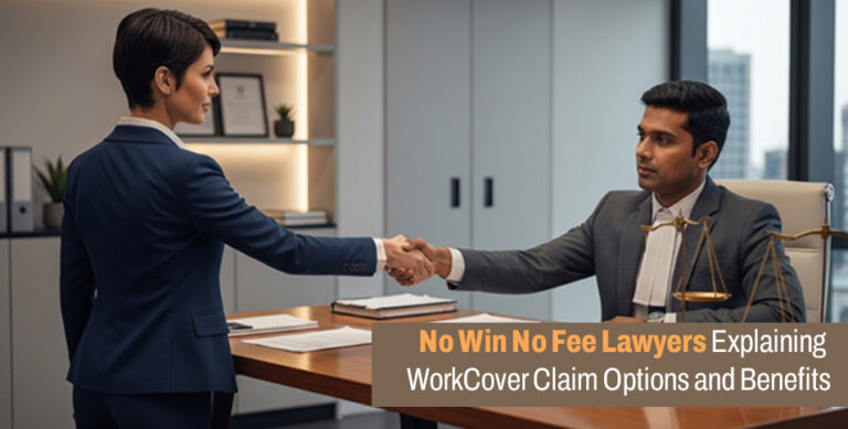 No Win No Fee Lawyers Explaining WorkCover Claim Options and Benefits