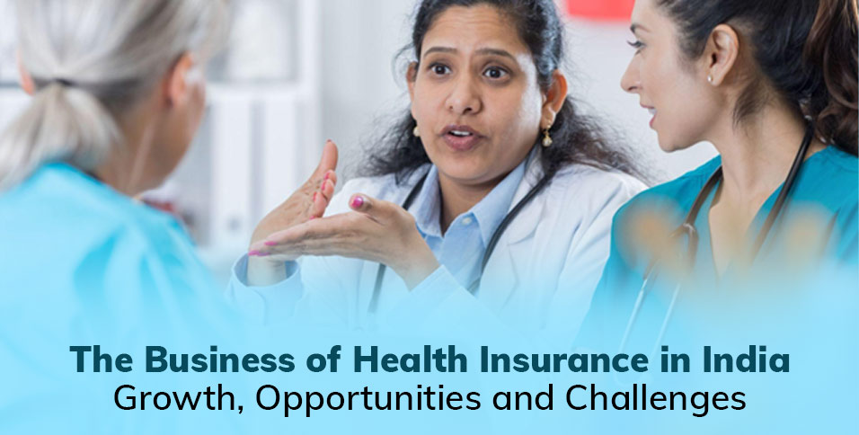 Business of Health Insurance in India