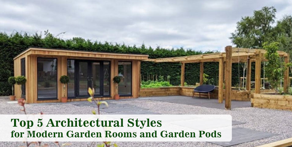 Modern Garden Rooms and Garden Pods