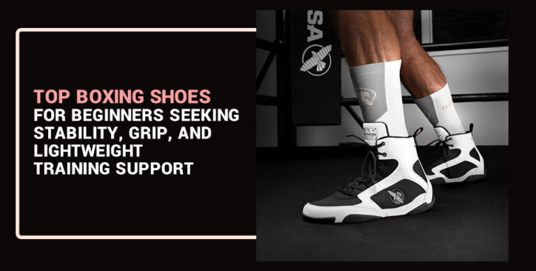 Boxing Shoes for Beginners