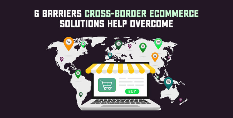 Cross-Border Ecommerce Solutions