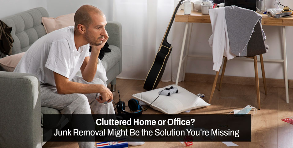Cluttered Home or Office