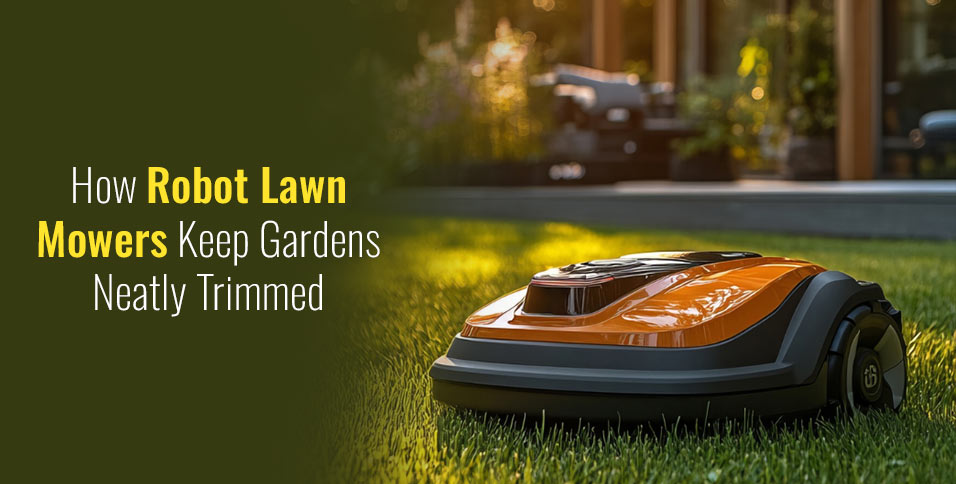 Robot Lawn Mowers