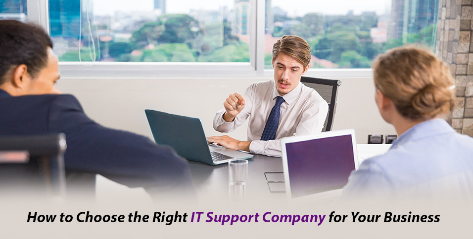 Choose the Right IT Support Company