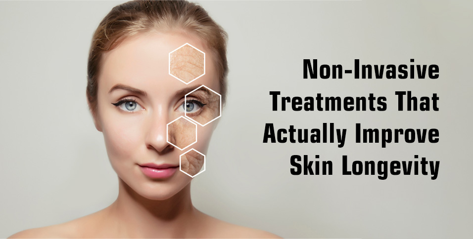 Non-Invasive Treatments