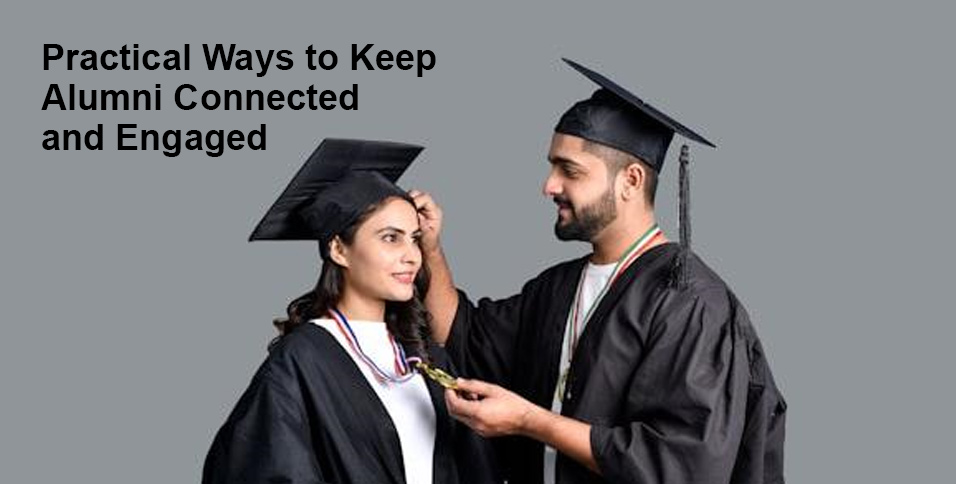 Ways to Keep Alumni Connected
