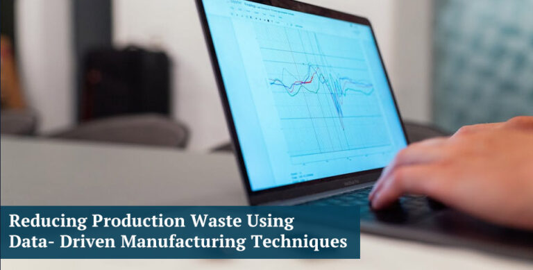 Data-Driven Manufacturing Techniques
