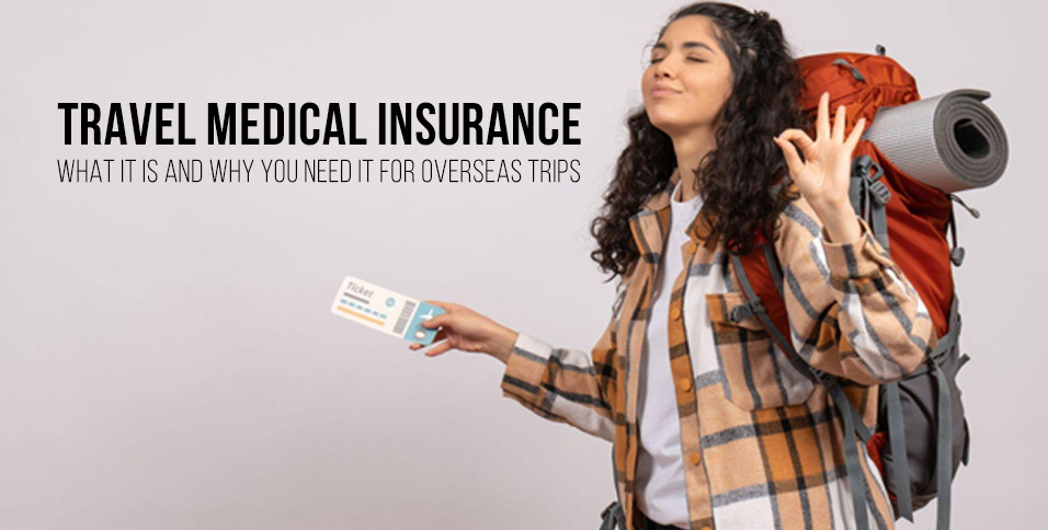 Travel Medical Insurance