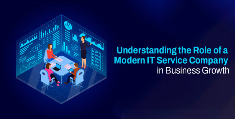 Understanding the Role of a Modern IT Service Company in Business Growth