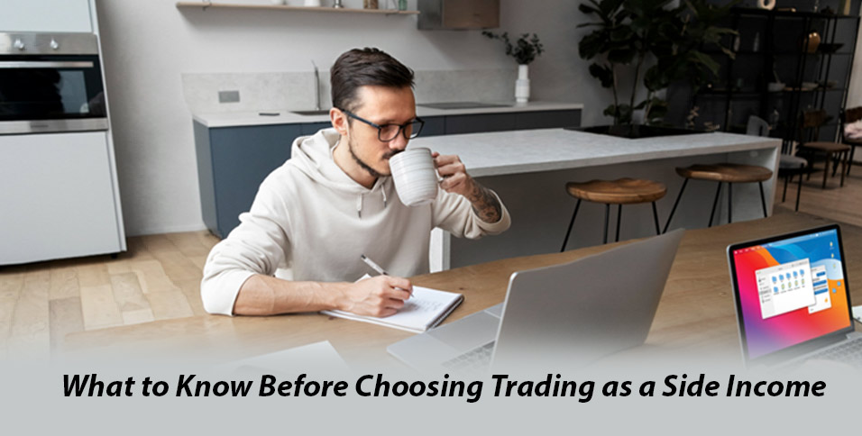 Choosing Trading as a Side Income