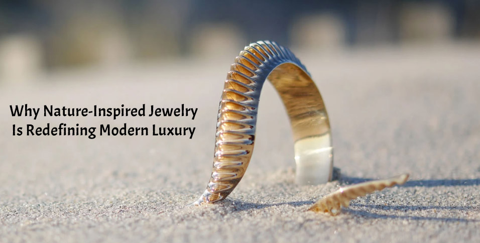 Nature-Inspired Jewelry