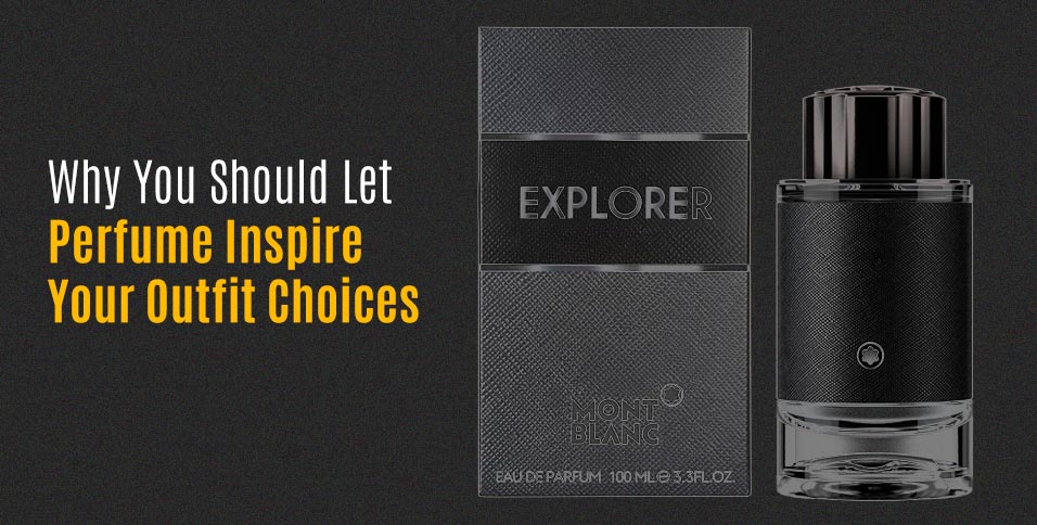 Perfume Inspire Your Outfit