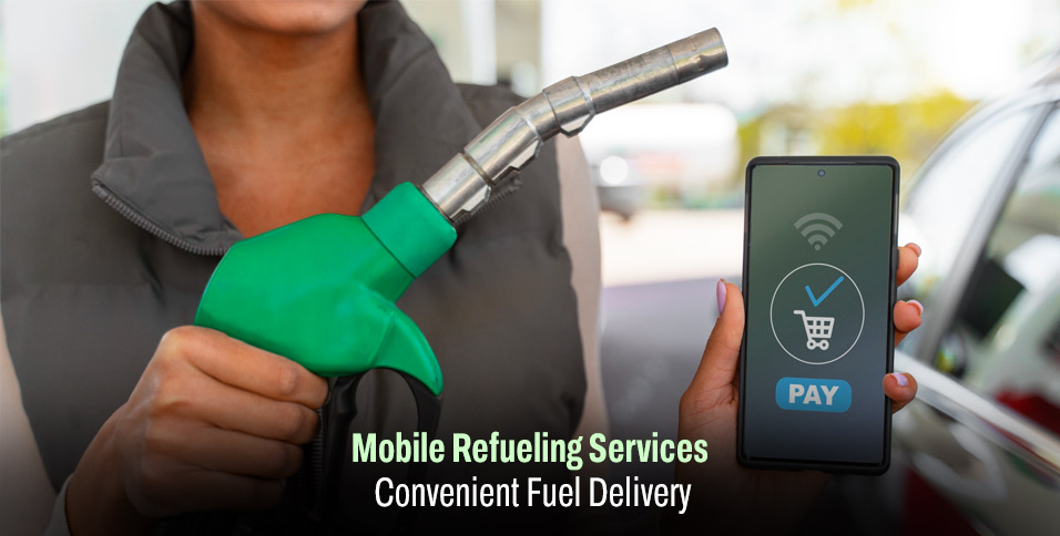 Mobile Refueling Services