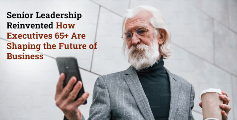 Senior Leadership Reinvented