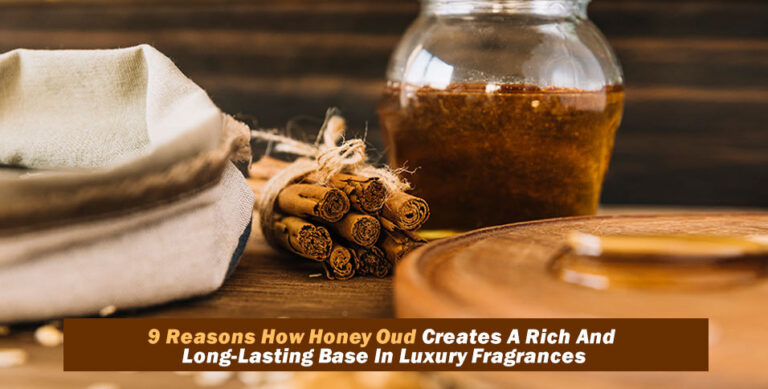 Honey Oud in Luxury Fragrances