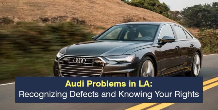 Audi Problems in LA