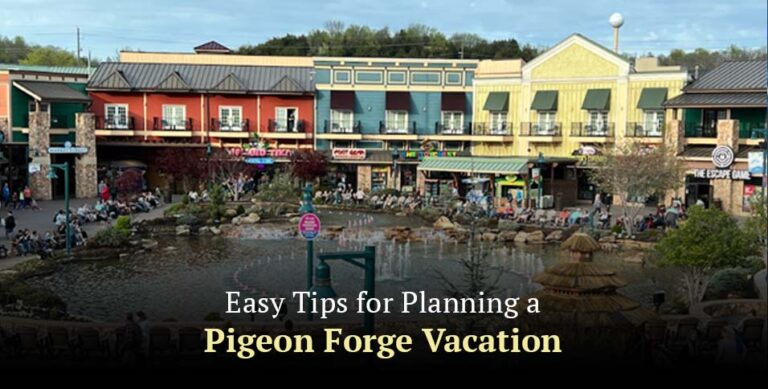 Pigeon Forge Vacation