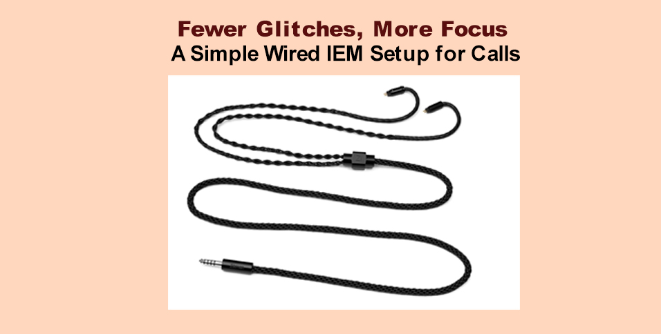 Wired IEM Setup
