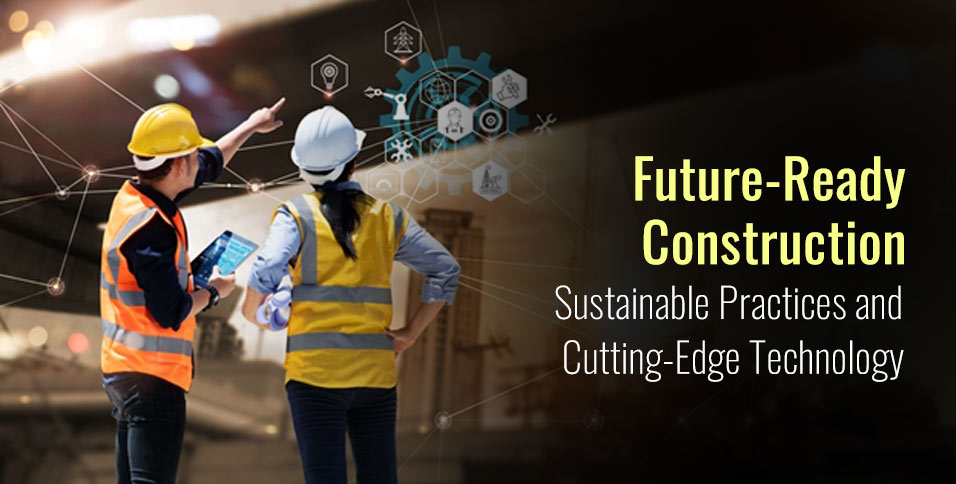 Future-Ready Construction