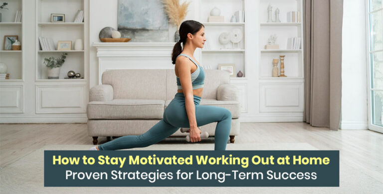 Stay Motivated Working Out at Home