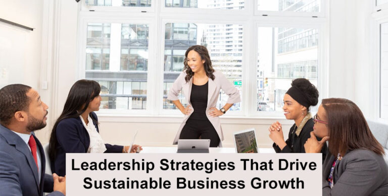 Leadership Strategies for Business Growth