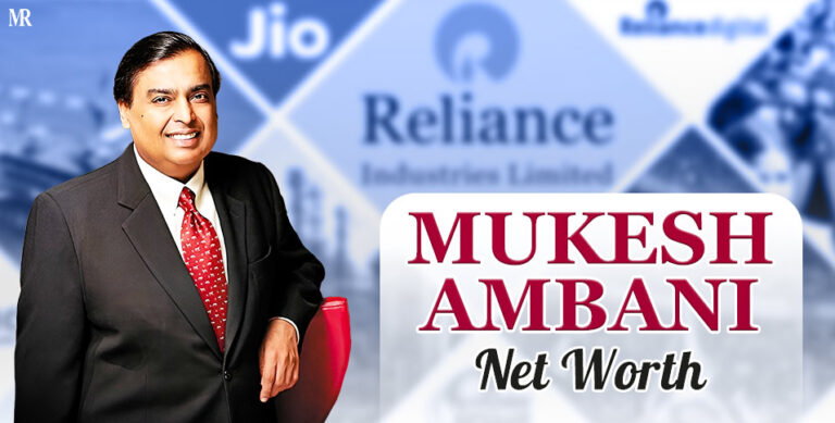 Mukesh Ambani’s Net Worth
