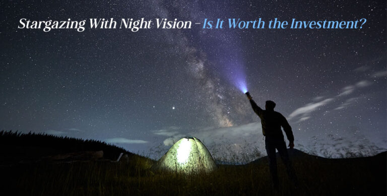 Stargazing With Night Vision