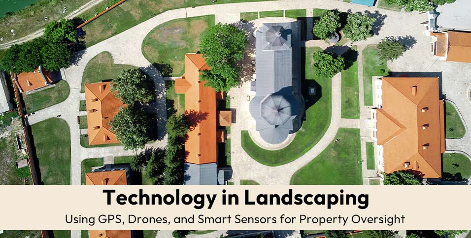 Technology in Landscaping