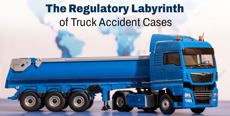 Labyrinth of Truck Accident Cases