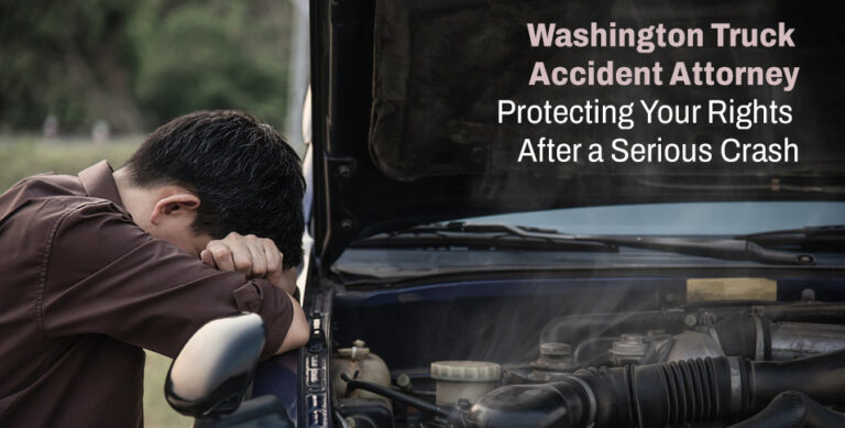 Washington Truck Accident Attorney