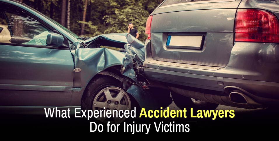 Experienced Accident Lawyers