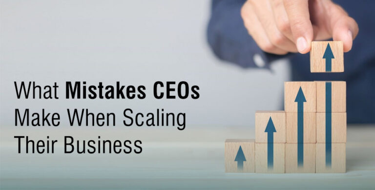 What Mistakes CEOs Make