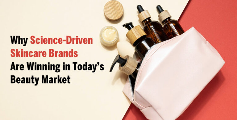 Science-Driven Skincare Brands