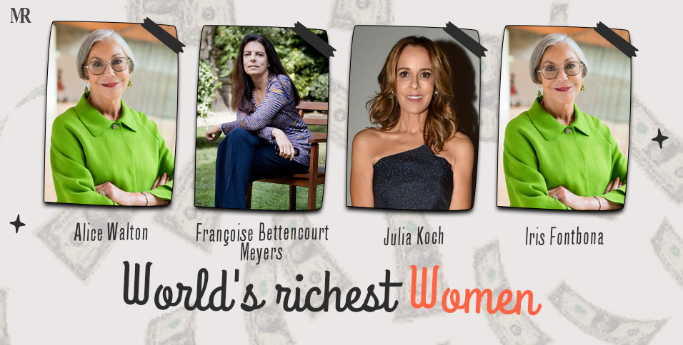World’s Richest Women