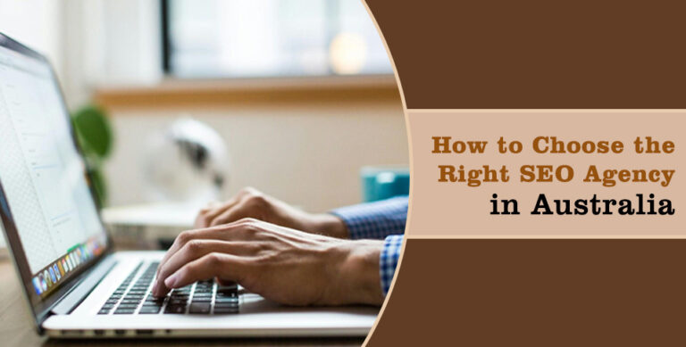 How to Choose the Right SEO Agency in Austalia