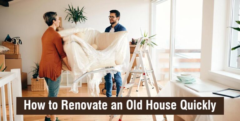 How to Renovate an Old House