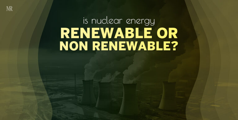 Is Nuclear Energy Renewable