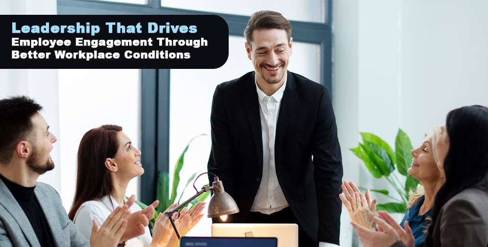Drives Employee Engagement