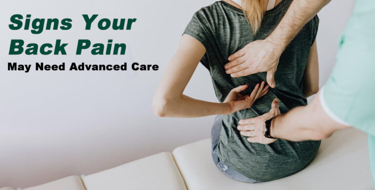 Back Pain May Need Advanced Care
